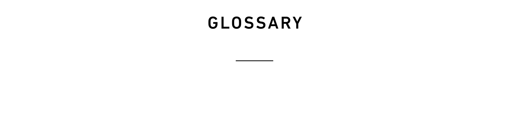 Glossary