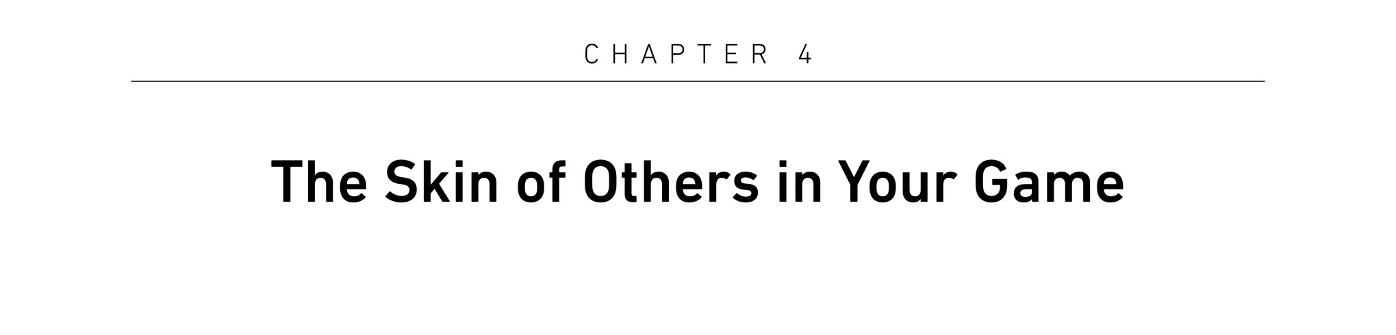 Chapter 4 The Skin of Others in Your Game